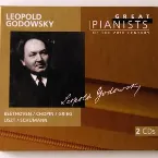 Pochette Great Pianists of the 20th Century, Volume 38: Leopold Godowsky