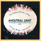 Pochette Ancestral Light: An Evening of American Classical Music - Jazz