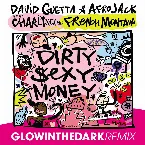 Pochette Dirty Sexy Money (GLOWINTHEDARK remix)