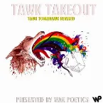 Pochette Tawk Takeout (Tawk Tomahawk remixed)