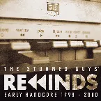 Pochette The Stunned Guys’ Rewinds - Early Hardcore 1998–2000