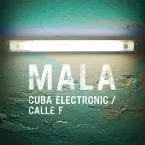 Pochette Cuba Electronic / Calle F