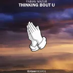 Pochette thinking bout u