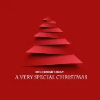Pochette 2014 Chrome Family - A Very Special Christmas