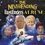 Pochette The NeverEnding EastEnders Album