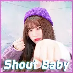 Pochette Shout Baby