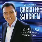 Pochette Jubileum 40 år med Christer Sjögren