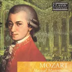 Pochette Mozart: Musical Masterpieces (The Classic Composers, Volume 2)
