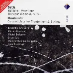 Pochette Satie: Relâche / Vexations / Musique d’ameublement / Hindemith: Concertpiece for Trautonium & Strings