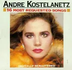 Pochette Andre Kostelanetz: 16 Most Requested Songs