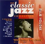 Pochette The Classic Jazz Collection: God Bless The Child