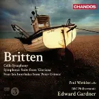 Pochette Cello Symphony / Symphonic Suite from "Gloriana" / Four Sea Interludes from "Peter Grimes"