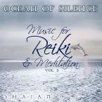 Pochette Ocean of Silence: Music for Reiki and Meditation, Volume 3