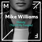 Pochette Melody (Tip of My Tongue)