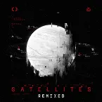 Pochette Satellites (Remixed)