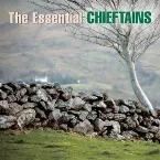 Pochette The Essential Chieftains