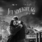 Pochette Let Somebody Go (piano version)