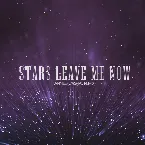 Pochette Stars Leave Me Now (Caspro remix)