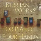 Pochette Russian Works for Piano Four Hands
