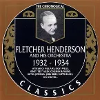 Pochette The Chronological Classics: Fletcher Henderson and His Orchestra 1932-1934