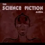 Pochette The Science Fiction Album