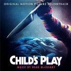 Pochette Child’s Play: Original Motion Picture Soundtrack