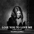 Pochette Lose You to Love Me (demo version)