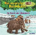 Pochette Das magische Baumhaus, Folge 7: Im Reich der Mammuts