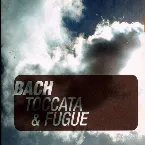 Pochette Bach: Toccata & Fugue