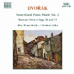 Pochette Four-Hand Piano Music, Vol. 2: Slavonic Dances opp. 46 and 72