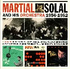 Pochette Martial Solal and His Orchestra 1956-1962