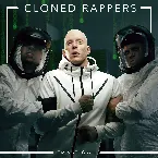 Pochette Cloned Rappers