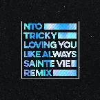 Pochette Loving You Like Always (Sainte Vie Remix)