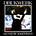 Pochette Na mij de zondvloed