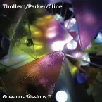 Pochette Gowanus Sessions II
