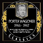 Pochette The Chronogical Classics: Porter Wagoner 1966-1967