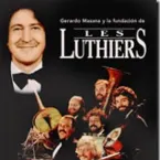 Pochette Gerardo Masana y la Fundación de Les Luthiers