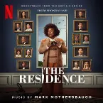 Pochette The Residence: Soundtrack From the Netflix Series