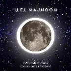 Pochette Ilel Majnoon