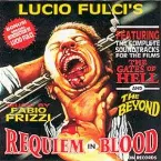 Pochette Lucio Fulci's Requiem in Blood: The Beyond & The Gates of Hell