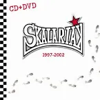 Pochette Skalariak 1997 - 2002