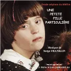 Pochette Une petite fille particulière