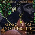 Pochette Songs From Another Life: Music of Antiquity