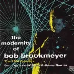 Pochette The Modernity of Bob Brookmeyer