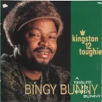 Pochette Kingston 12 Toughie - A Tribute To Bingy Bunny