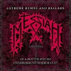 Pochette Extreme Hymns and Ballads of a Rotten Psycho Underground Horror Cult