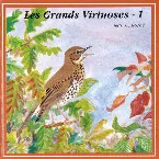 Pochette Les Grands Virtuoses - 1 / The Great Masters - 1