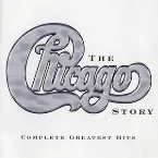 Pochette The Chicago Story: Complete Greatest Hits
