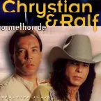Pochette O melhor de Chrystian & Ralf