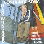 Pochette Container-song / Geef mij ’n sneetje koffie